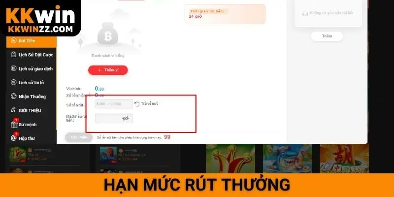 Hạn mức rút thưởng