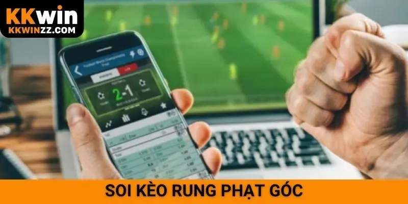 Soi kèo rung phạt góc